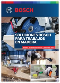 Ver catálogo actual 'Soluciones Bosch para trabajos en madera'' de Bosch