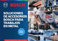 Ver catálogo actual 'Soluciones de accesorios Bosch para trabajos en metal'' de Bosch